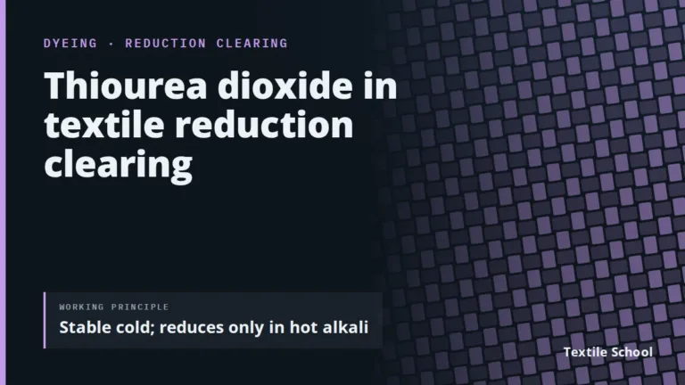 Thiourea Dioxide in Textile Reduction Clearing